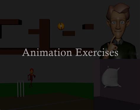 Image result for Animation Exercise 7