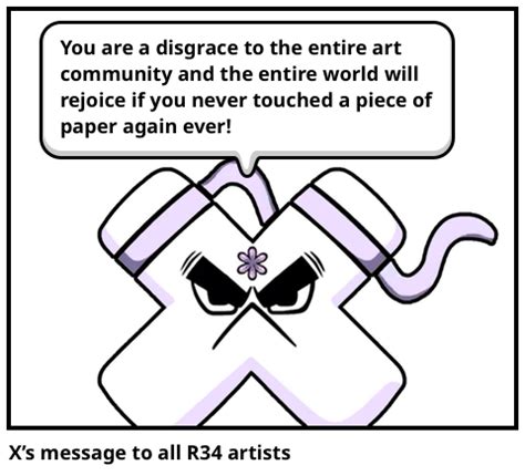 X's message to all R34 artists - Comic Studio