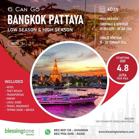 6 Can Go! Tour Bangkok Pattaya Low & High Season - Agen Tour Travel & Biro Wisata Jakarta ...