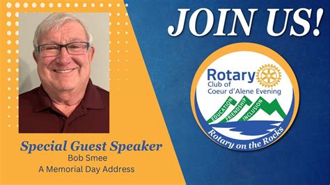 Rotary on the Rocks Presents: Bob Smee: A Memorial Day Address, Lyfe ...