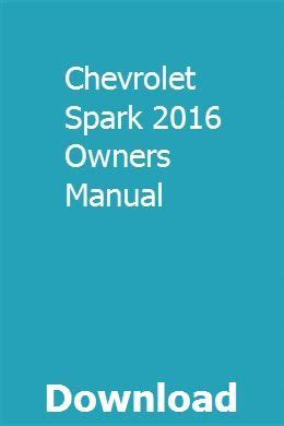 Chevrolet Spark 2016 Owners Manual | Alero