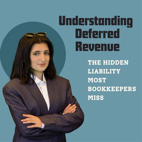 Understanding Deferred Revenue, The Hidden Liability Most Bookkeepers ...