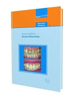 Buy Dental Bleaching (Quintessentials of Dental Practice: Operative ...