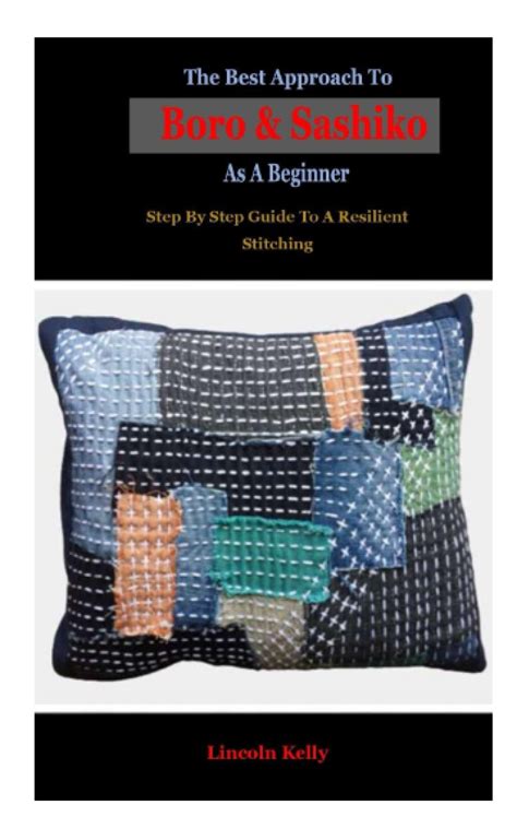 Buy The Best Approach To Boro & Sashiko As A Beginner: The Best ...