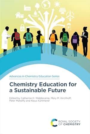 Chemistry Education for a Sustainable Future eBook : Middlecamp ...