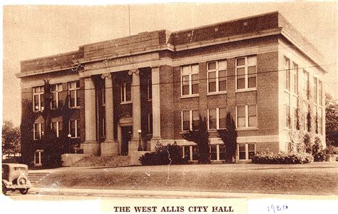 West Allis City Hall 1930 #WestAllis #Wisconsin #Downtown #Historic ...