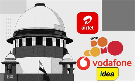 Supreme Court Dismisses Telecom Companies' Pleas To Recompute AGR Dues