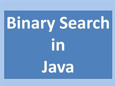 Image result for Binary Search String On Java