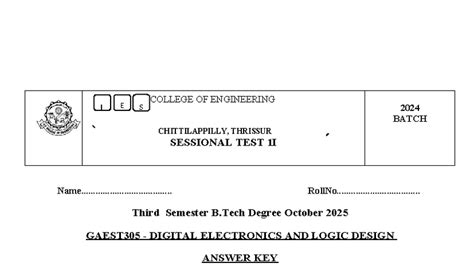GAEST305 Digital Electronics & Logic Design Sessional Test II Answer ...