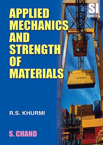 Applied Mechanics & Strength of Material : R. S Khurmi: Amazon.in: Books