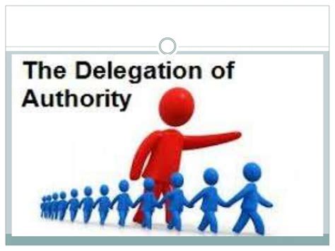Delegation Of Authority