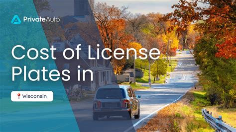 How Much Do Wisconsin License Plates Cost? | PrivateAuto