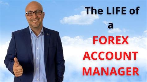 Understanding the Crucial Role of an Account Manager in Forex Trading