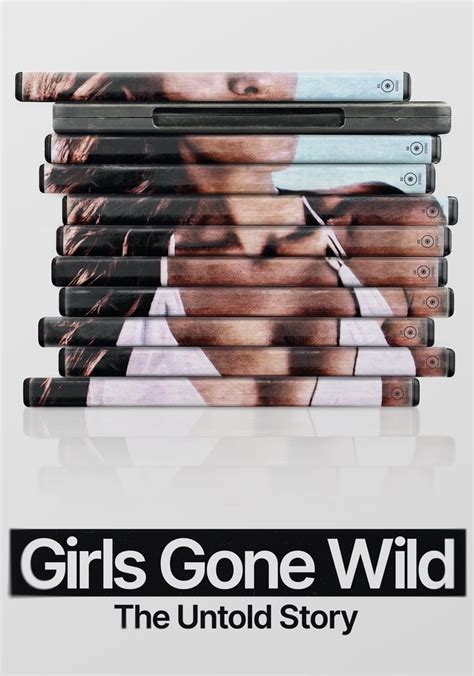 Regarder Girls Gone Wild: The Untold Story streaming