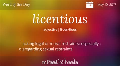 Definitions, Synonyms & Antonyms of licentious – Word of the Day ...