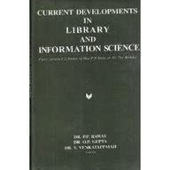 Current Development in Library and Information Science : Rawat, P.P ...
