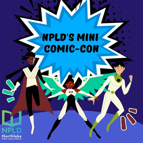 Mini Comic-Con - Northlake Public Library District