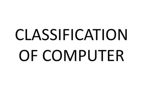Image result for Computer System Classification