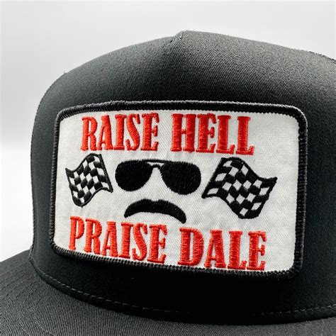 Raise Hell Praise Dale Earnhardt Nascar Trucker Hat Black Yupoong 6006 ...