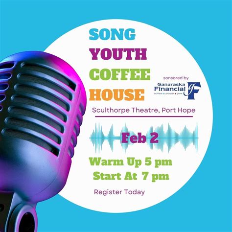 SONGs February Youth Coffee House, Capitol Theatre Port Hope, February ...