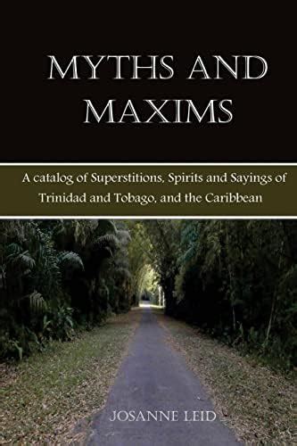 Buy Myths and Maxims: A Catalog of Superstitions, Spirits and Sayings ...