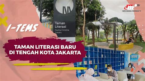 Menelusuri Taman Literasi BARU Martha Christina Tiahahu di Jakarta Blok ...