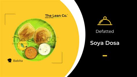 Defatted Soya Dosa – The Lean Co.