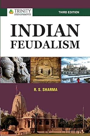 INDIAN FEUDALISM : Indian Feudalism 3/Ed: Amazon.in: Books