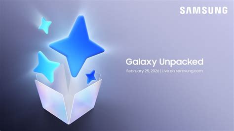 Samsung Finally Sets A Date: Galaxy Unpacked Is Coming Feb. 25 - Mobile