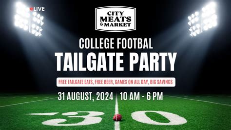 City Meats & Market College Football Tailgate Party , 200 W Hubbard St ...