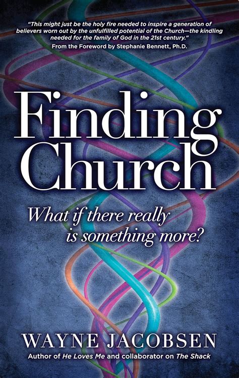 Finding Church: What If There Really Is Something More eBook : Jacobsen ...