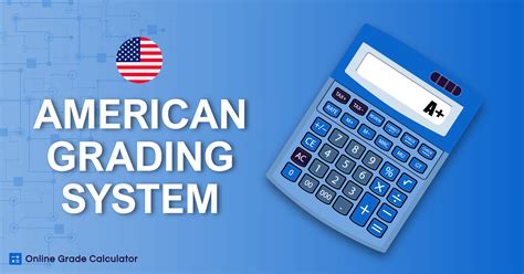 American Grading System [A Complete Guide]