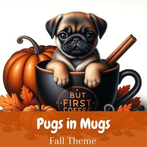 Pugs in Mugs: Fall Theme - Etsy UK | Autumn theme, Pugs, Mugs