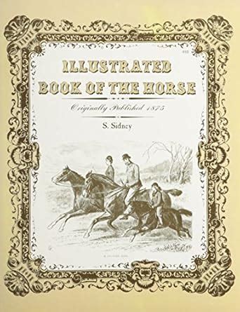 Buy Illustrated Book of the Horse Book Online at Low Prices in India ...