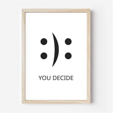You Decide Printable Wall Art Poster Digital Download Inspirational Art ...