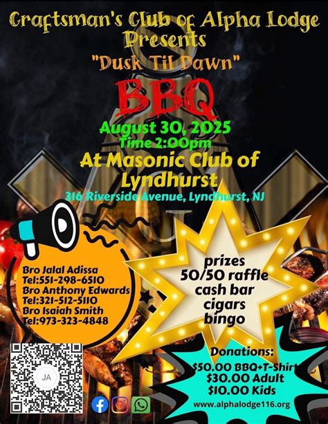 Historical Alpha Lodge 1st “Dusk til Dawn” BBQ, Masonic Club Of ...