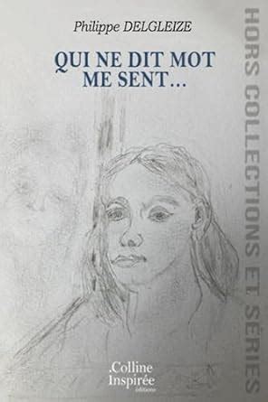 Amazon.in: Buy Qui Ne Dit Mot Me Sent... Book Online at Low Prices in ...