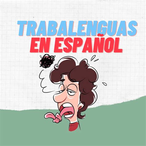 Trabalenguas en Español | Sol Tovar