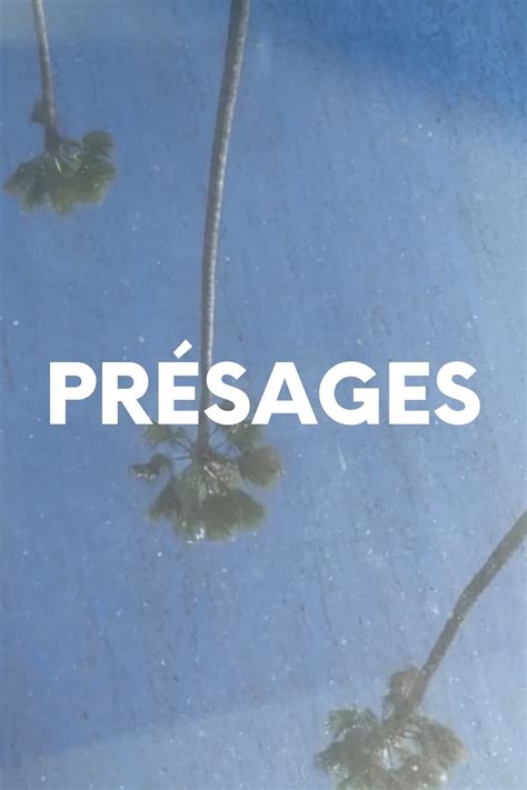 Présages Poster 3: Full Size Poster Image | GoldPoster