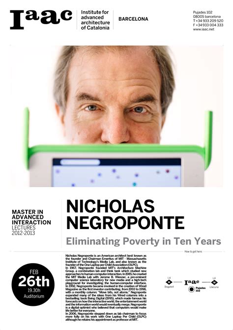 Nicholas Negroponte There is probably no philanthropist like Nicholas ...
