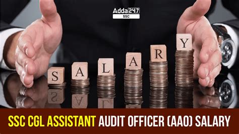 SSC CGL Assistant Audit Officer (AAO): SSC CGL AAO Salary Structure ...
