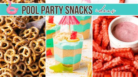 22 Irresistible Pool Party Snacks and Dips for Summer Bash - ZEN AND HONEY