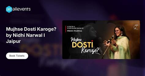 Mujhse Dosti Karoge? by Nidhi Narwal I Jaipur Tickets, Maah 間, Adinath ...