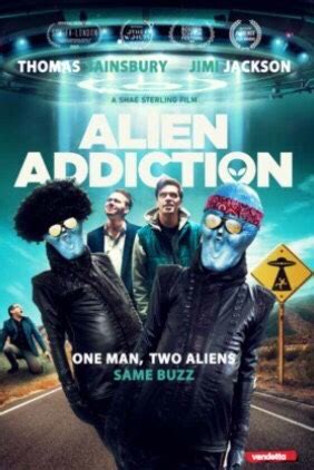 Image result for Alien Addiction Film