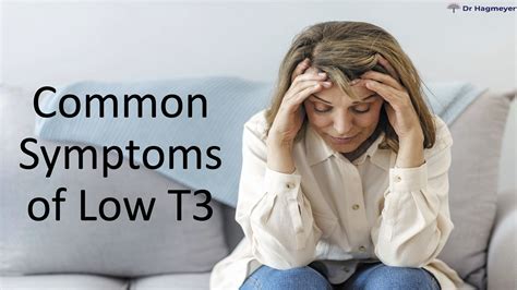 Low T3 Symptoms and Causes