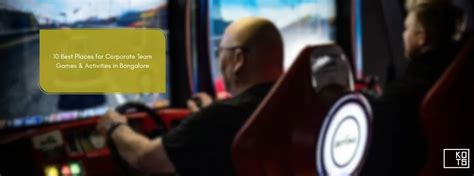 10 Best Places for Corporate Team Games & Activities in Bangalore