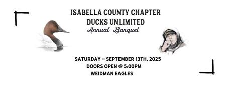 Isabella County Ducks Unlimited Annual Banquet, Weidman Eagles, 13 ...