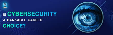 Is Cybersecurity A Bankable Career Choice?