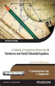 A Textbook of Engineering Mathematics - III - Transforms and Partial ...