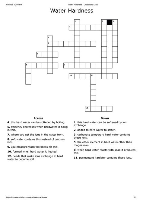 Water Hardness - Crossword Labs - 6/17/22, 10:03 PM Water Hardness - Crossword Labs - Studocu